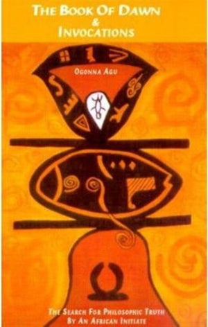 The Book Of Dawn And Invocations