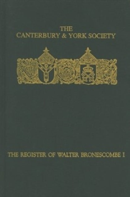 Book cover of: Register of Walter Bronescombe, Bishop of Exeter, 1258-1280: I. By: O.F. Robinson