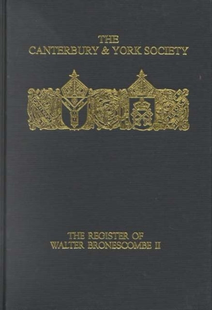 Book cover of: Register of Walter Bronescombe, Bishop of Exeter, 1258-80: II. By: O.F. Robinson