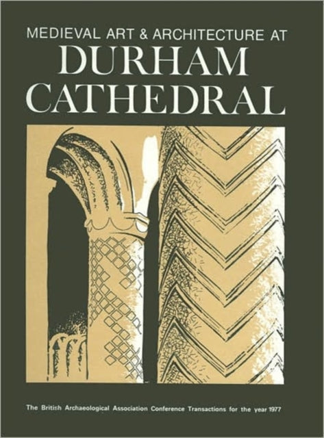 Book cover of: Medieval Art and Architecture at Durham Cathedral