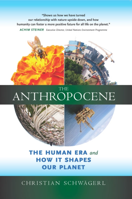 Book cover of: Anthropocene. By: Christian Schwägerl