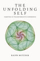 Book cover of: Unfolding Self. By: Ralph Metzner