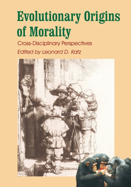 Book cover of: Evolutionary Origins of Morality. By: Leonard D Katz