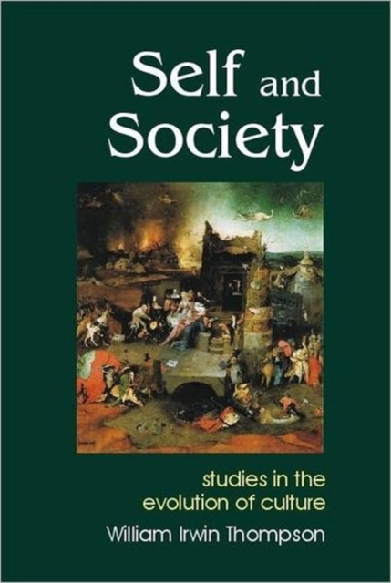 Book cover of: Self and Society. By: William I. Thompson
