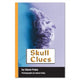 Book cover of: Skull Clues