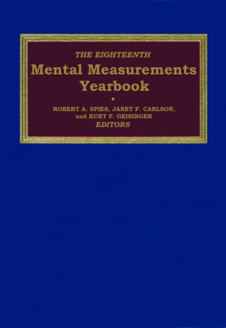 Book cover of: Eighteenth Mental Measurements Yearbook. By: Buros Center
