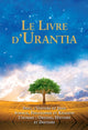 Book cover of: Le Livre d'Urantia. By: Urantia Foundation Staff