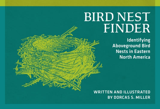 Book cover of: Bird Nest Finder. By: Dorcas S. Miller