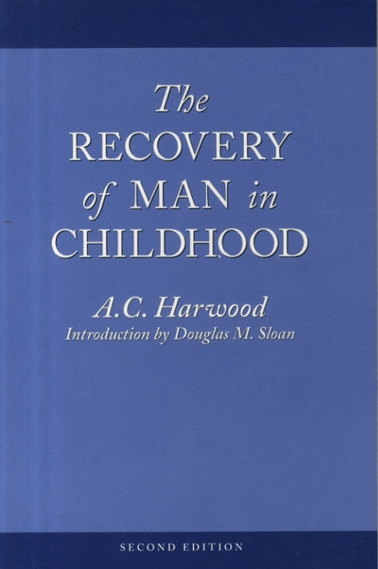 Book cover of: Recovery of Man in Childhood