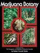 Book cover of: Marijuana Botany. By: Clarke