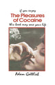 Book cover of: Pleasures of Cocaine. By: Adam Gottlieb