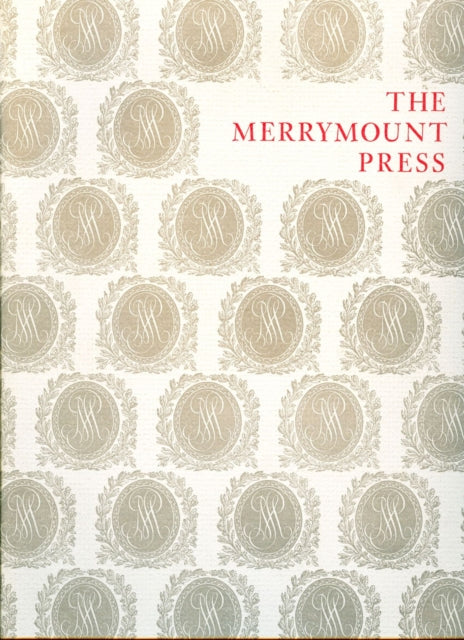 Book cover of: Merrymount Press. By: Martin Hutner