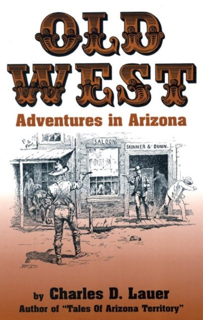 Book cover of: Old West Adventures in Arizona