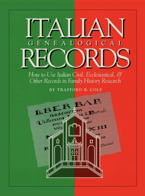 Book cover of: Italian Genealogical Records