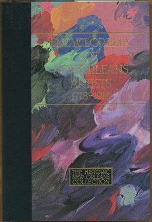 Encyclopaedia of New Orleans Artists, 1718-1918