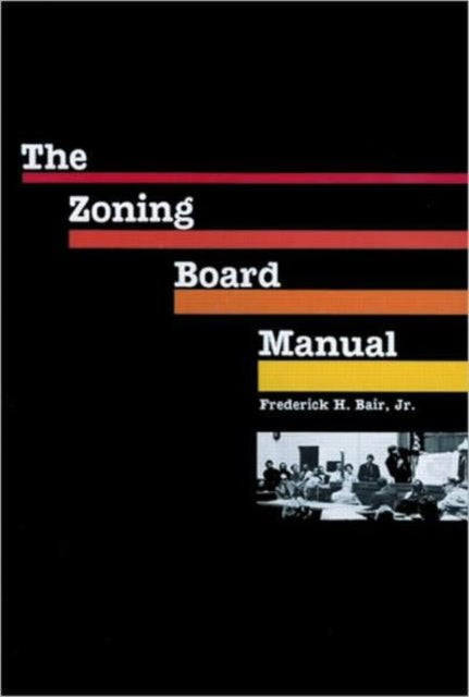 Book cover of: Zoning Board Manual