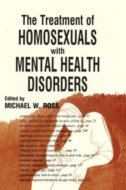 Book cover of: Treatment of Homosexuals With Mental Health Disorders. By: Michael W. Ross