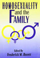 Book cover of: Homosexuality and the Family