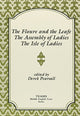 Book cover of: Floure and the Leafe, The Assembly of Ladies, The Isle of Ladies. By: Derek Pearsall