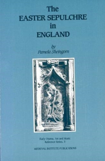 Book cover of: Easter Sepulchre in England