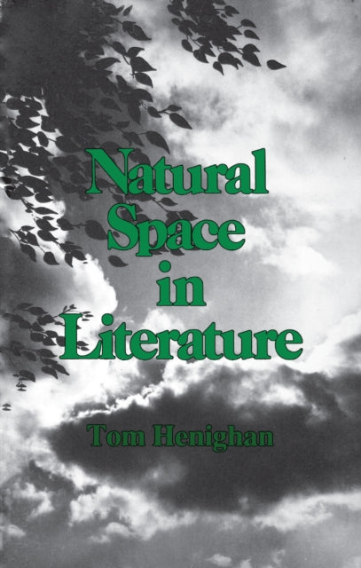 Book cover of: Natural Space In Literature