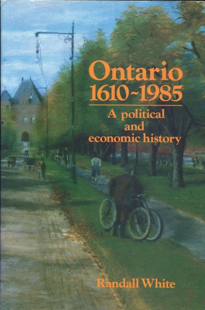 Book cover of: Ontario 1610-1985