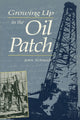 Book cover of: Growing Up in the Oil Patch