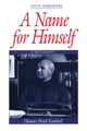 Book cover of: Name for Himself