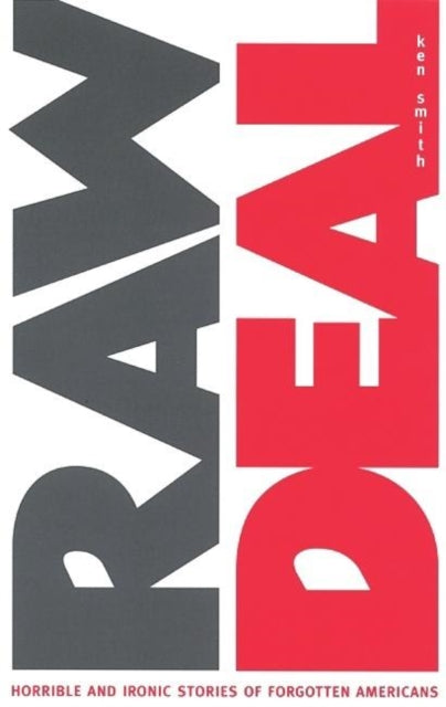Book cover of: Raw Deal. By: Ken Smith