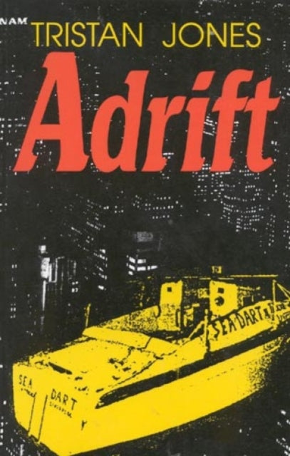 Book cover of: Adrift. By: Tristan Jones