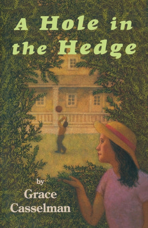 Hole in the Hedge