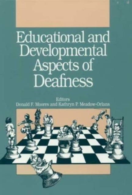 Book cover of: Educational and Developmental Aspects of Deafness