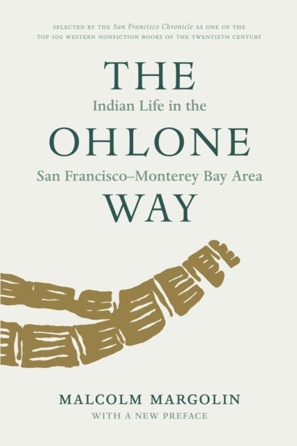 Book cover of: Ohlone Way. By: Malcolm Margolin