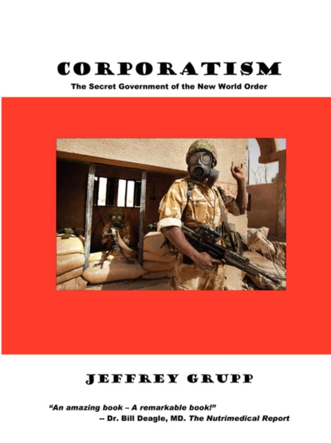 Book cover of: Corporatism. By: Jeffrey Grupp