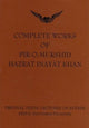 Book cover of: Complete Works of Pir-O-Murshid Hazrat Inayat Khan. By: Pir-O-Murshid Inayat Khan