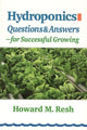 Book cover of: Hydroponics. By: Howard M. Resh