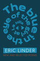 Book cover of: Blue in the Eye of the Girl from La Jolla. By: Eric Linder