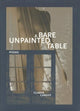 Book cover of: Bare Unpainted Table