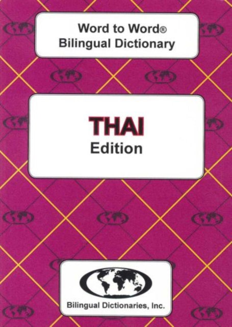 Book cover of: English-Thai & Thai-English Word-to-Word Bilingual Dictionary. By: C. Sesma M.A.