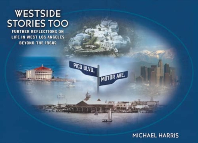 Book cover of: Westside Stories Too. By: Michael Harris