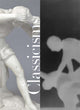 Book cover of: Classicisms. By: Larry F. Norman