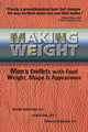 Book cover of: Making Weight. By: Arnold Andersen