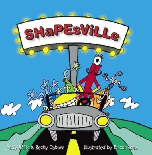 Book cover of: Shapesville. By: Andy Mills