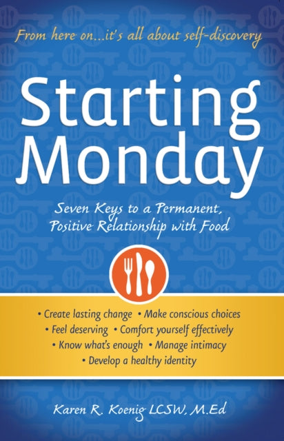 Book cover of: Starting Monday. By: Karen R. Koenig