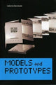 Book cover of: Models and Prototypes. By: Catharina Manchanda