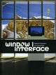 Book cover of: Window - Interface. By: Sabine Eckmann