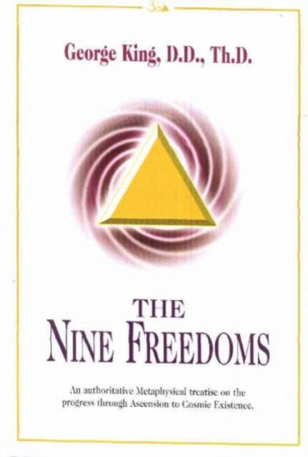 Book cover of: Nine Freedoms. By: George King