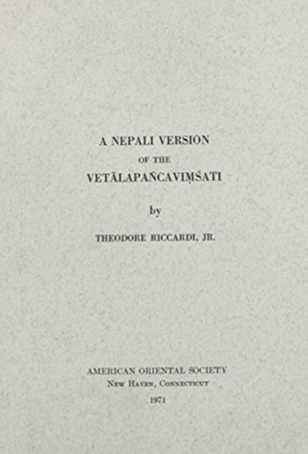 Book cover of: Nepali Version Vetalapancavimsati. By: Theodore Riccardi