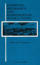 Book cover of: Hadronic Mechanics & Nonpotential Interactions. By: M. Mijatovic