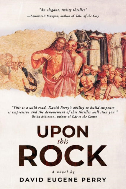 Book cover of: Upon This Rock. By: David Eugene Perry